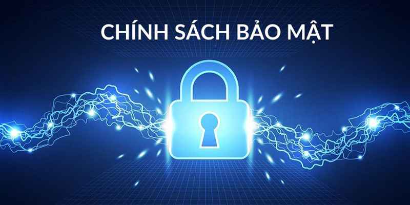 Tổng quan chính sách bảo mật tại nhà cái số 1