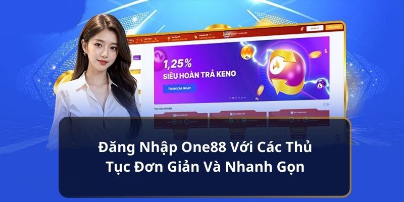 Phân tích lợi ích mà người chơi được khi thực hiện đăng nhập one88