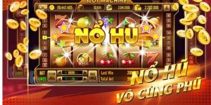Game Nổ Hũ Rút Tiền Mặt